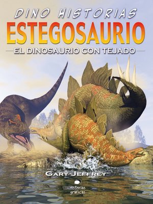 cover image of Estegosaurio. El dinosaurio con tejado